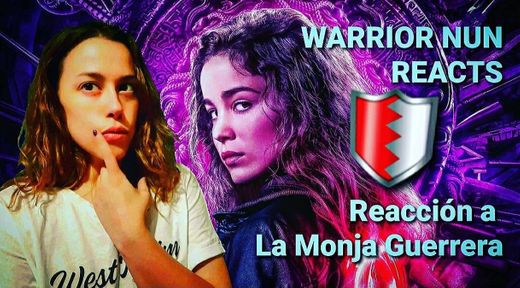 WARRIOR NUN REACTION-Reacción a La Monja Guerrera (Netflix)