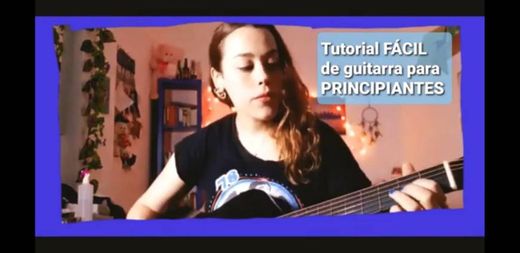 TUTORIAL GUITARRA