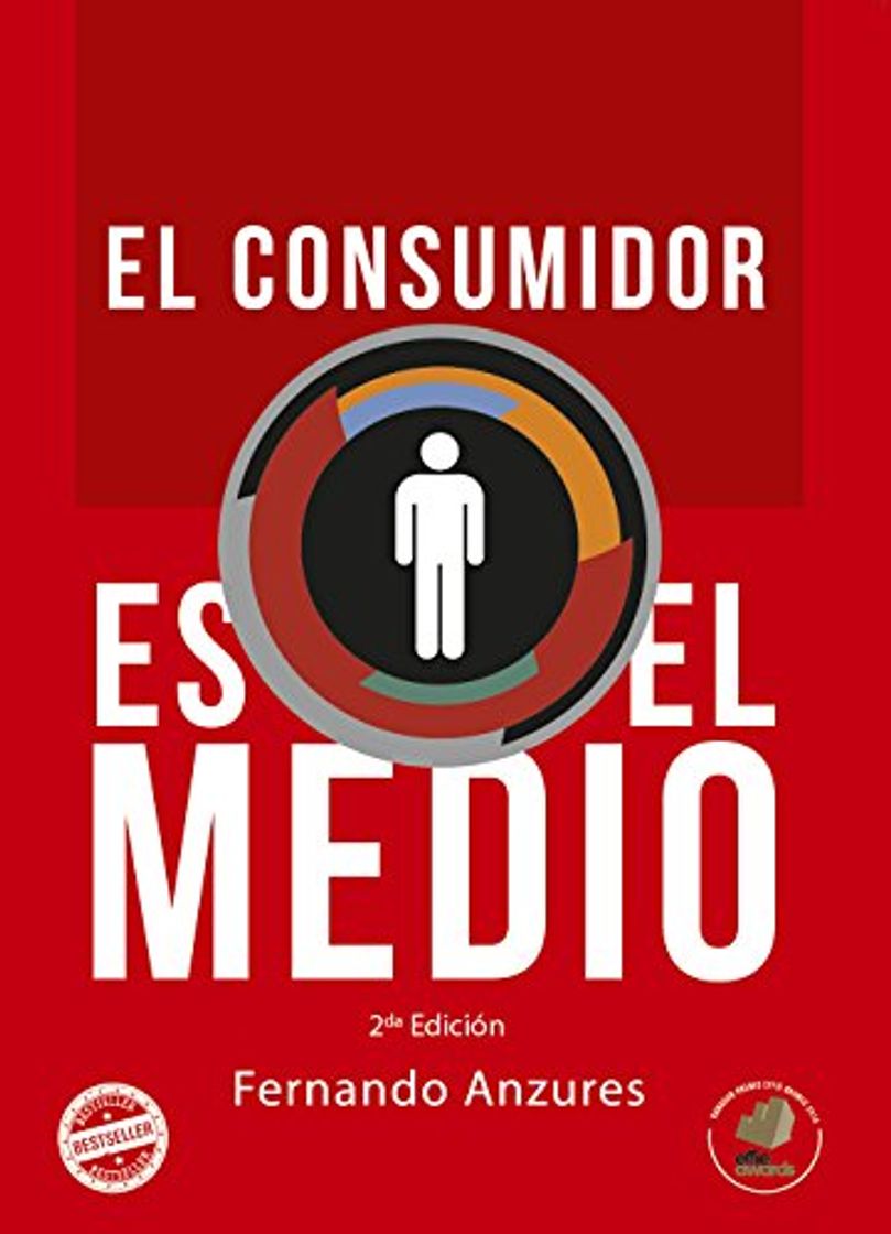 Libro El Consumidor es el medio: Word of Mouth y Socialización