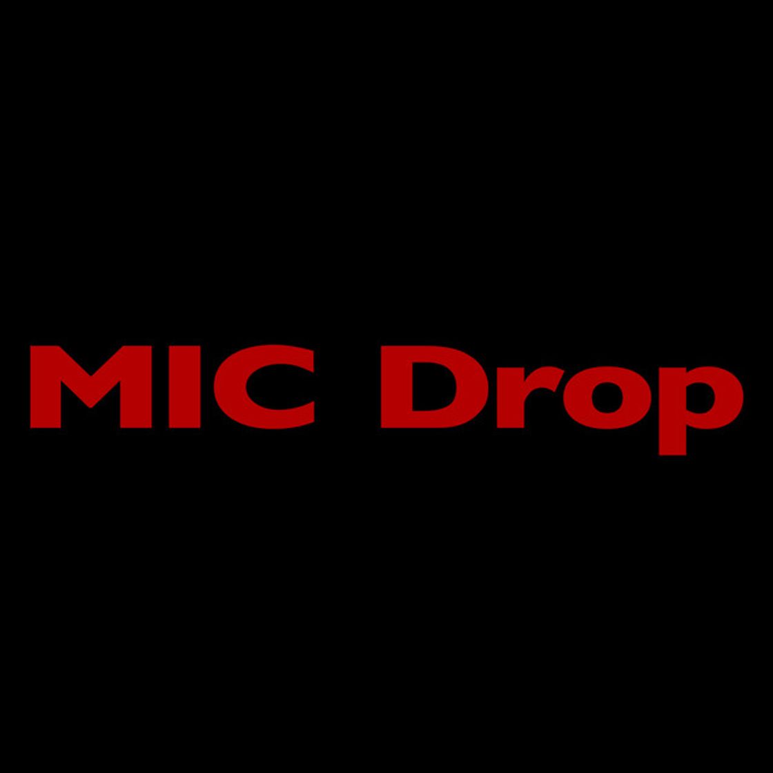 Canción MIC Drop (feat. Desiigner) [Steve Aoki Remix]