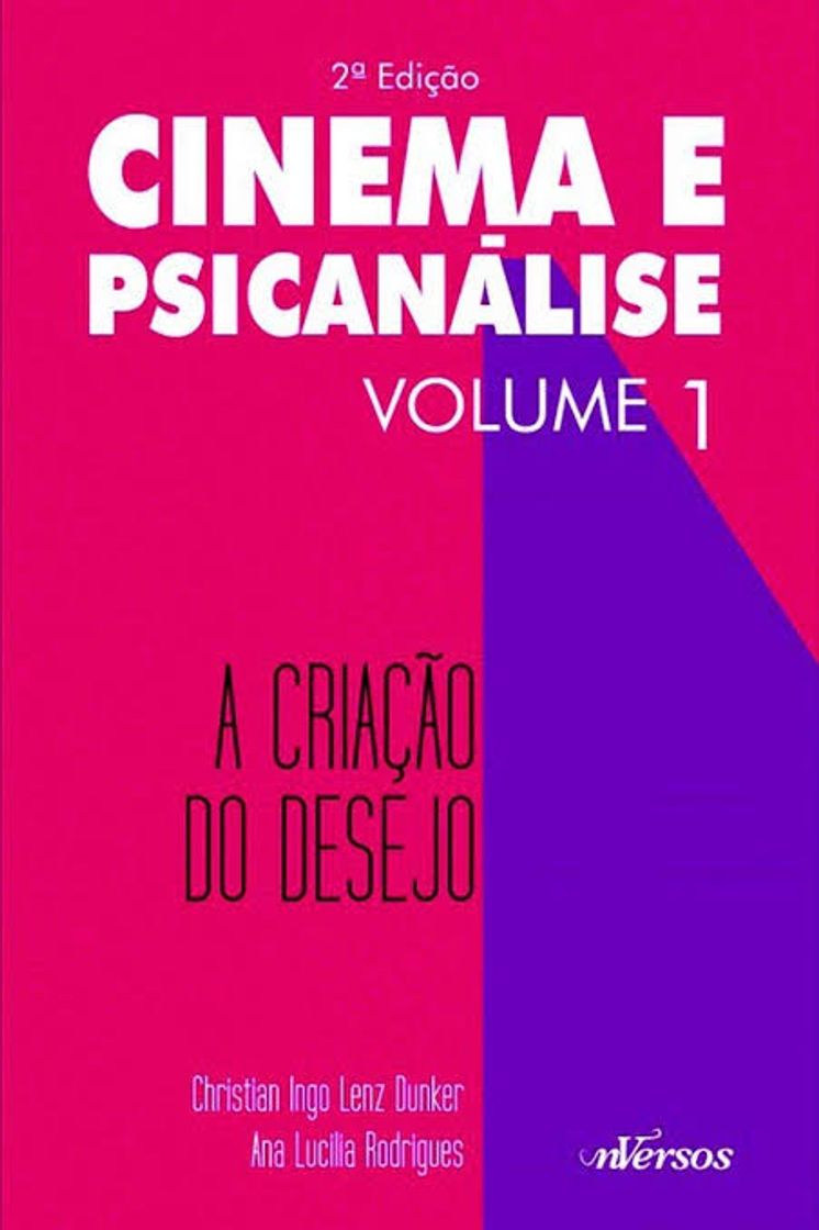 Books Cinema E Psicanálise - A Criação Do Desejo: 1