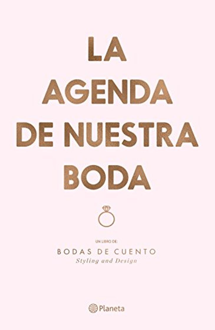 Libro La agenda de nuestra boda: Un libro de: Bodas de cuento. Styling