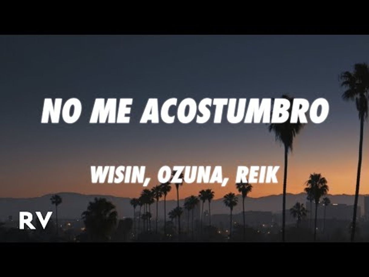 Music No Me Acostumbro