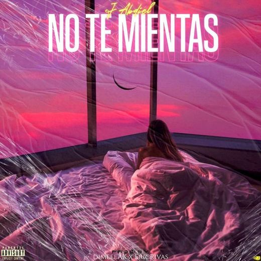 No Te Mientas