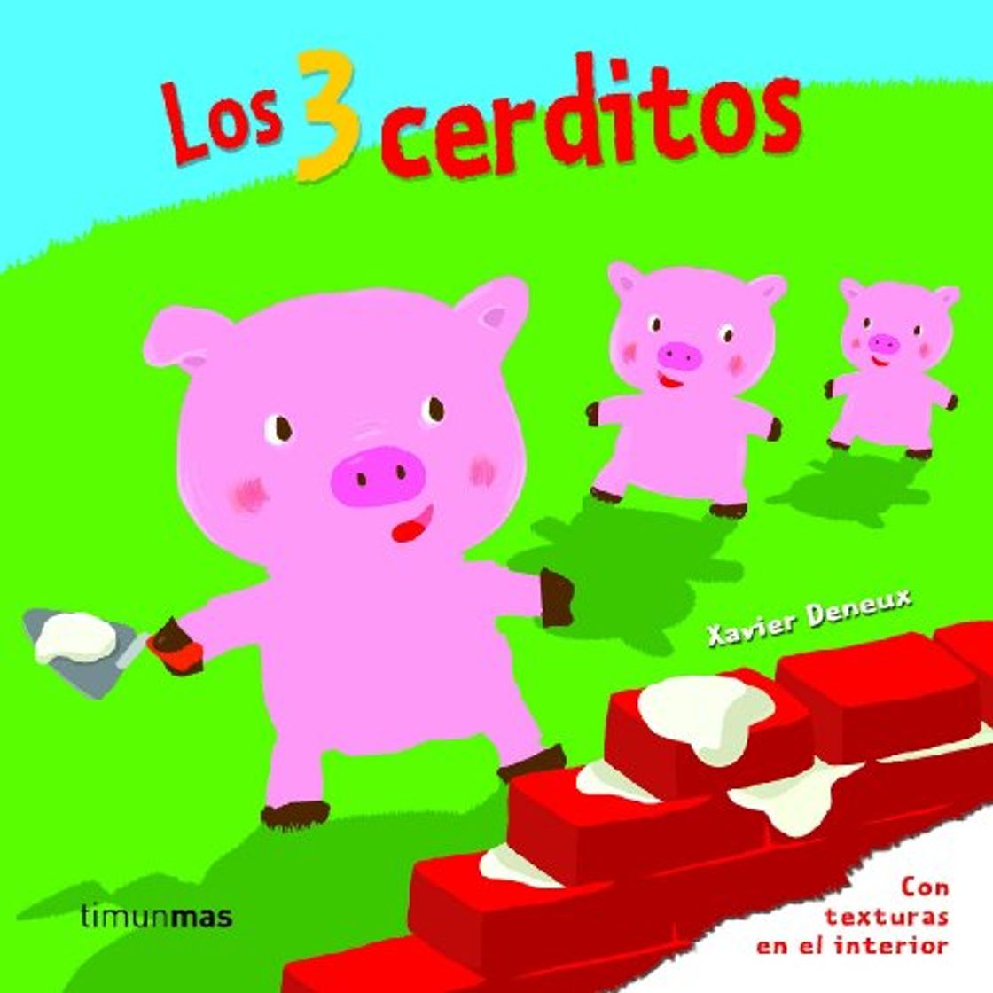 Book Los tres cerditos: Con texturas en el interior