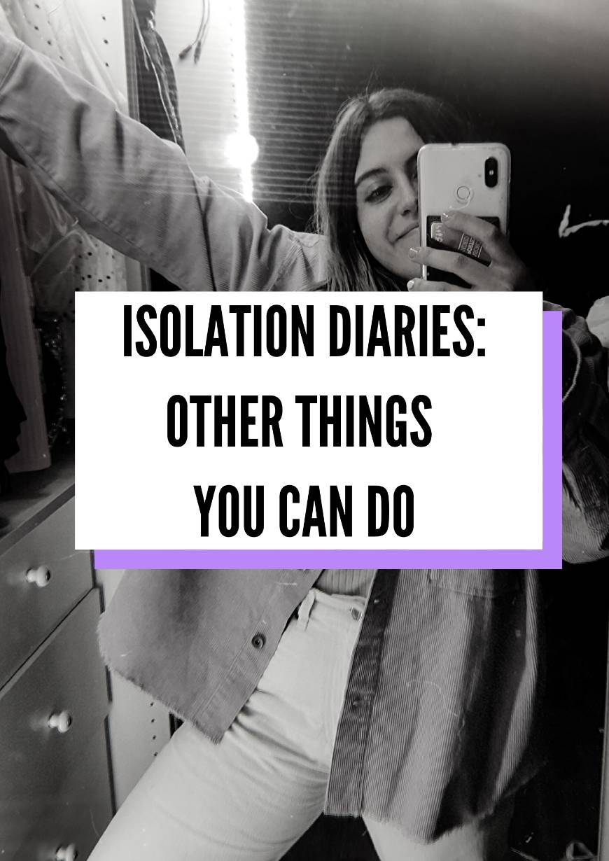 Social Isolation diaries
