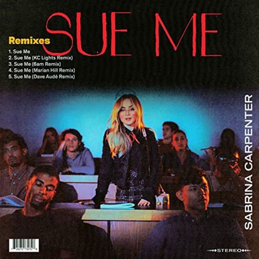 Sabrina Carpenter – Sue Me