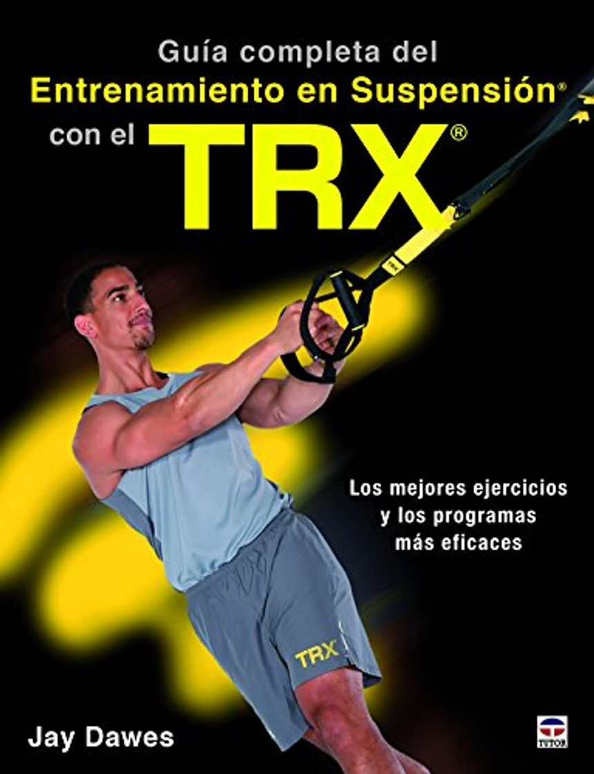 Products GUÍA COMPLETA DEL ENTRENAMIENTO EN SUSPENSIÓN CON EL TRX