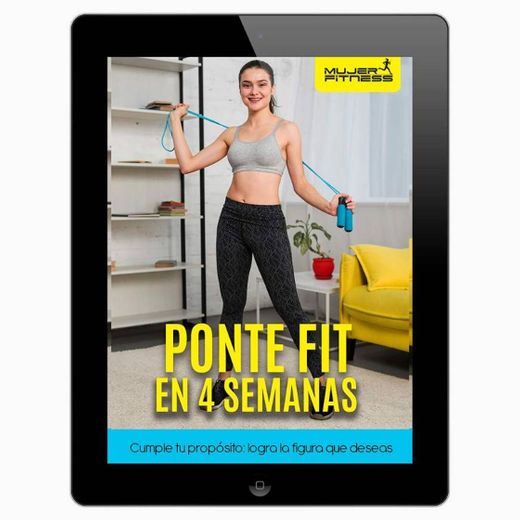 PONTE FITNESS EN 4 SEMANAS