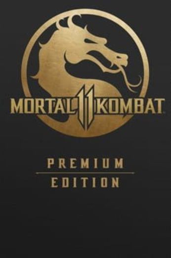 Mortal Kombat 11: Premium Edition