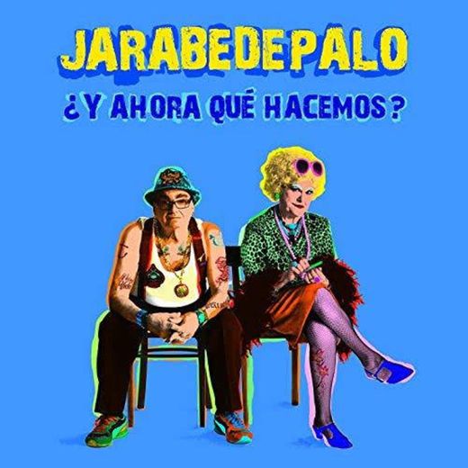 Jarabe de Palo - La Quiero a Morir (feat. Alejandro Sanz)