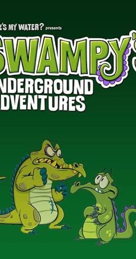 Swampy s Underground Adventures
