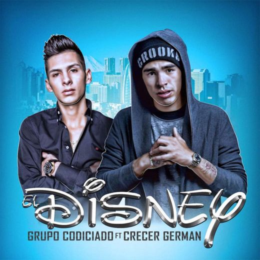 El Disney (feat. Crecer German)
