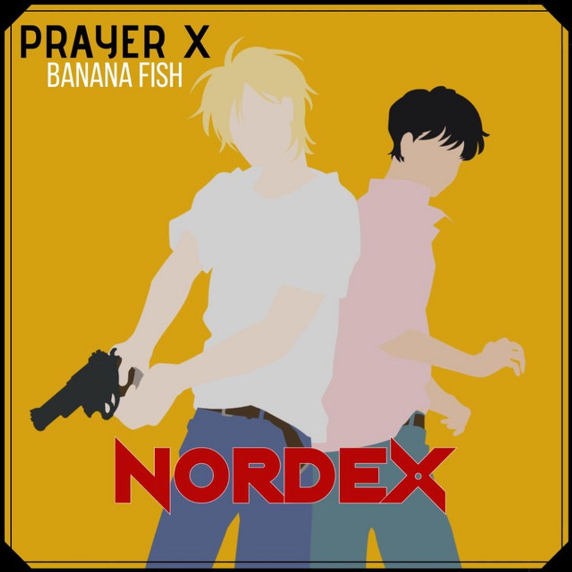 Canción Prayer X (From "Banana Fish")