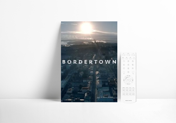Série Bordertown