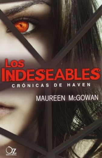 Los indeseables: Crónicas de Haven