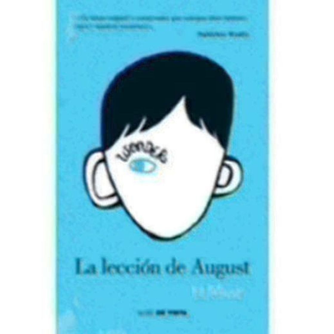 Libro Wonder - La lección de August