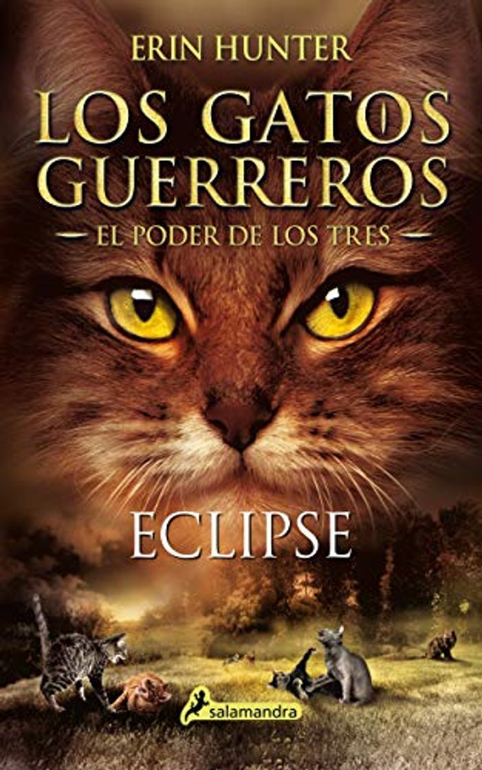 Book Eclipse(Gatos Guerreros 4): Los gatos guerreros - El poder de los tres