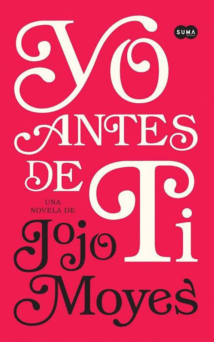 Libro Yo antes de ti - Jojo Moyes 