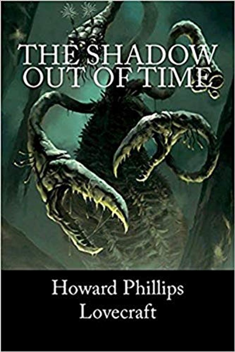 Books The Shadow out of Time by :H P  Lovecraft