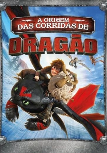 Dragons: Dawn Of The Dragon Racers