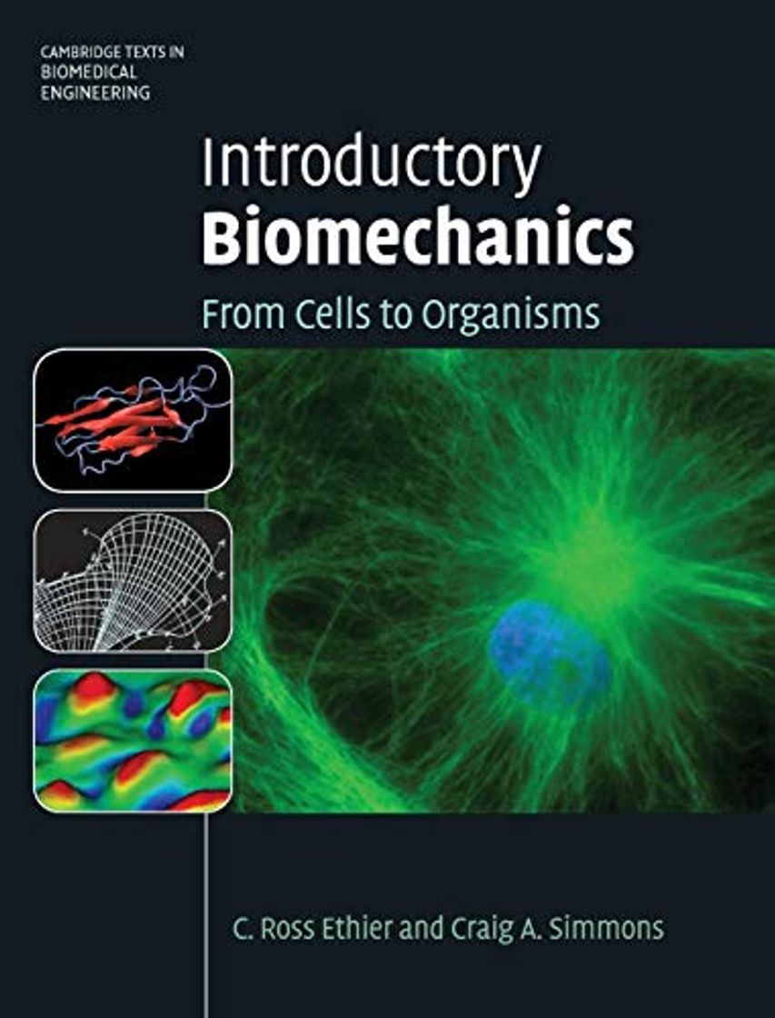 Books Introductory Biomechanics Hardback: From Cells to Organisms