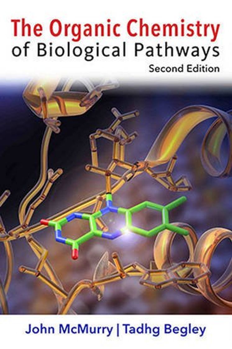 Libro The Organic Chemistry of Biological Pathways