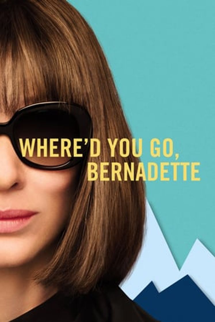 Película Dónde estás, Bernadette