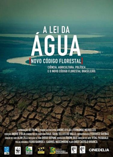 A Lei da Água (Novo Código Florestal)