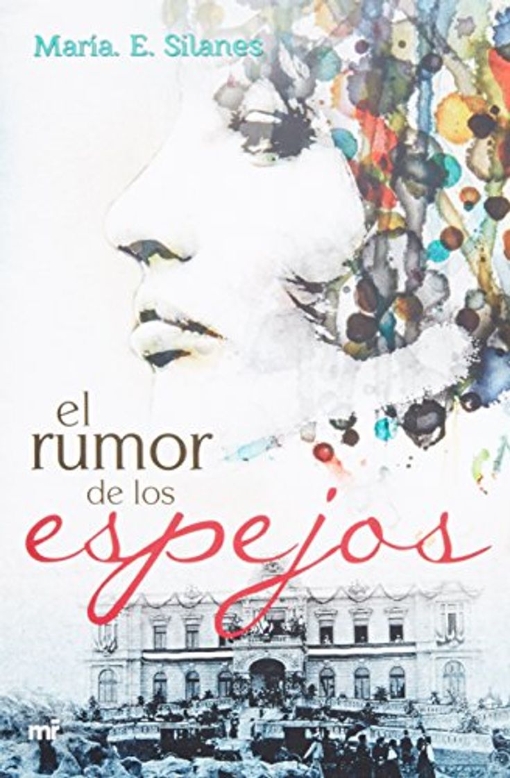 Books El Rumor De Los Espejos