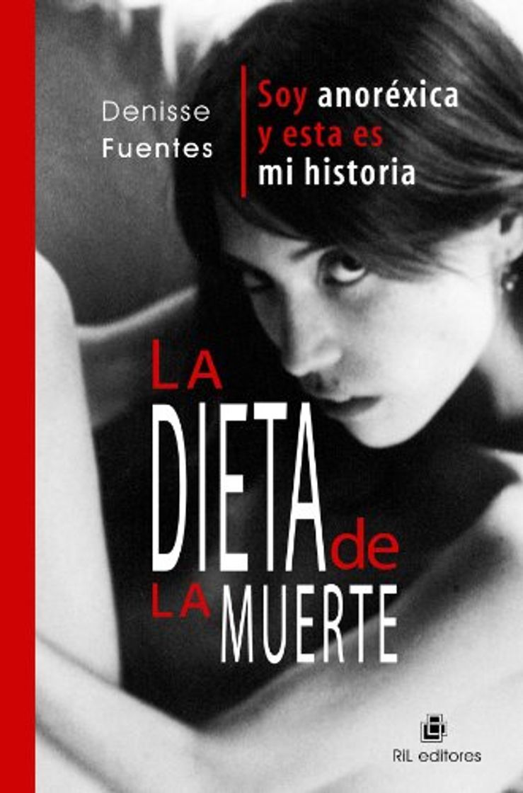 Book La dieta de la muerte: soy anoréxica y esta es mi historia