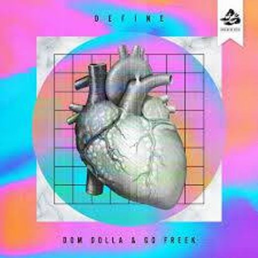 Dom Dolla & Go Freek - Define (Club Mix) - YouTube