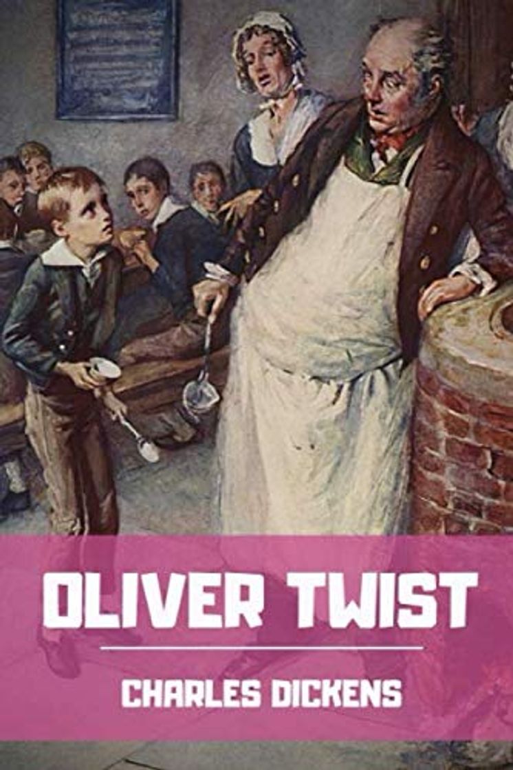 Book Oliver Twist: A novel by Charles Dickens