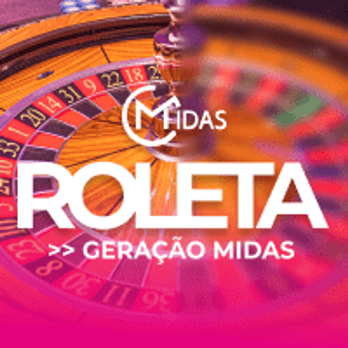 Fashion Roleta - Geração Midas

