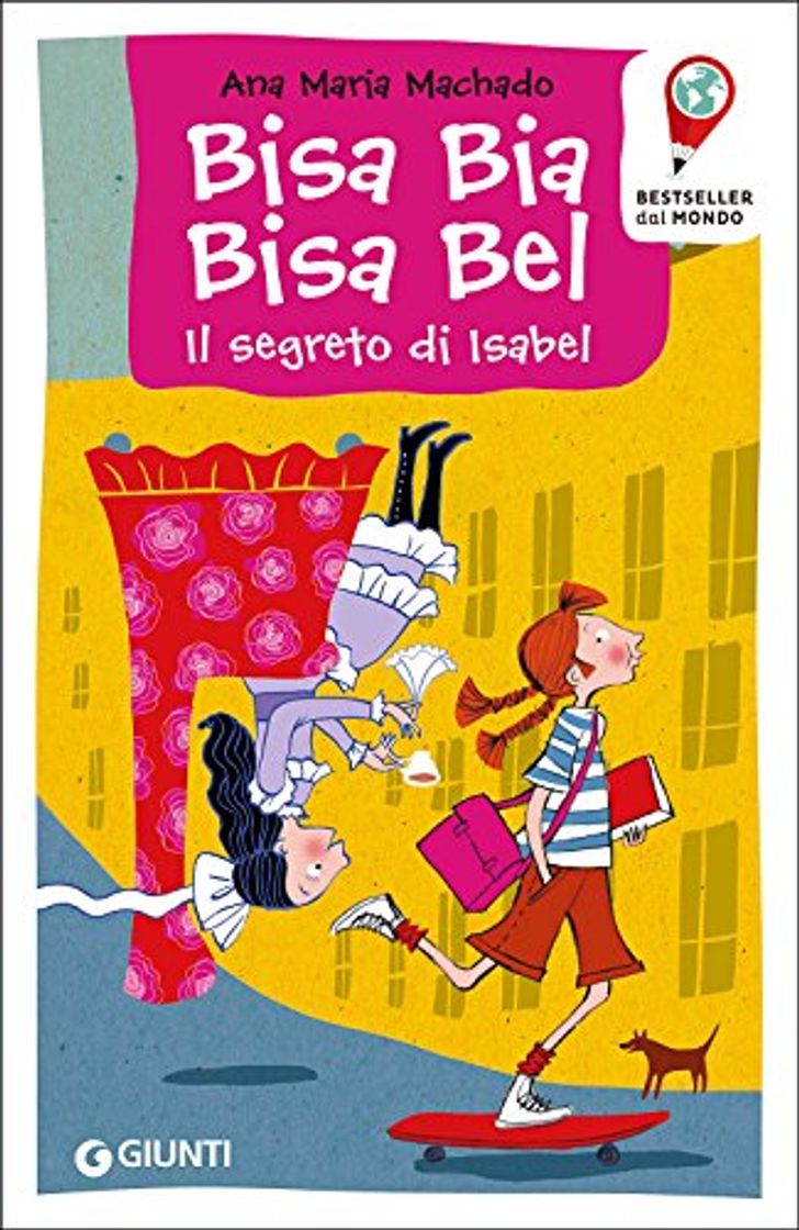 Books Bisa Bia, Bisa Bel. Il segreto di Isabel