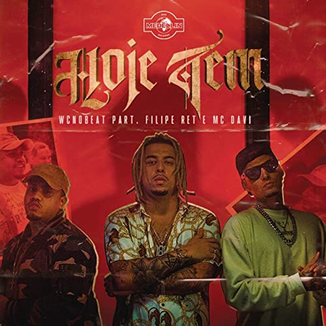 Filipe Ret, MC Davi - Hoje Tem