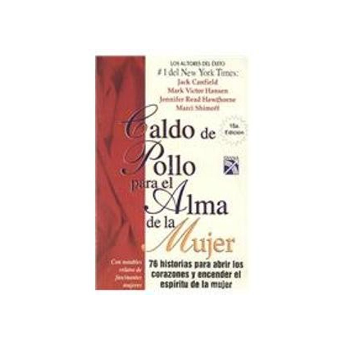 Libro Caldo de pollo para el alma de la mujer