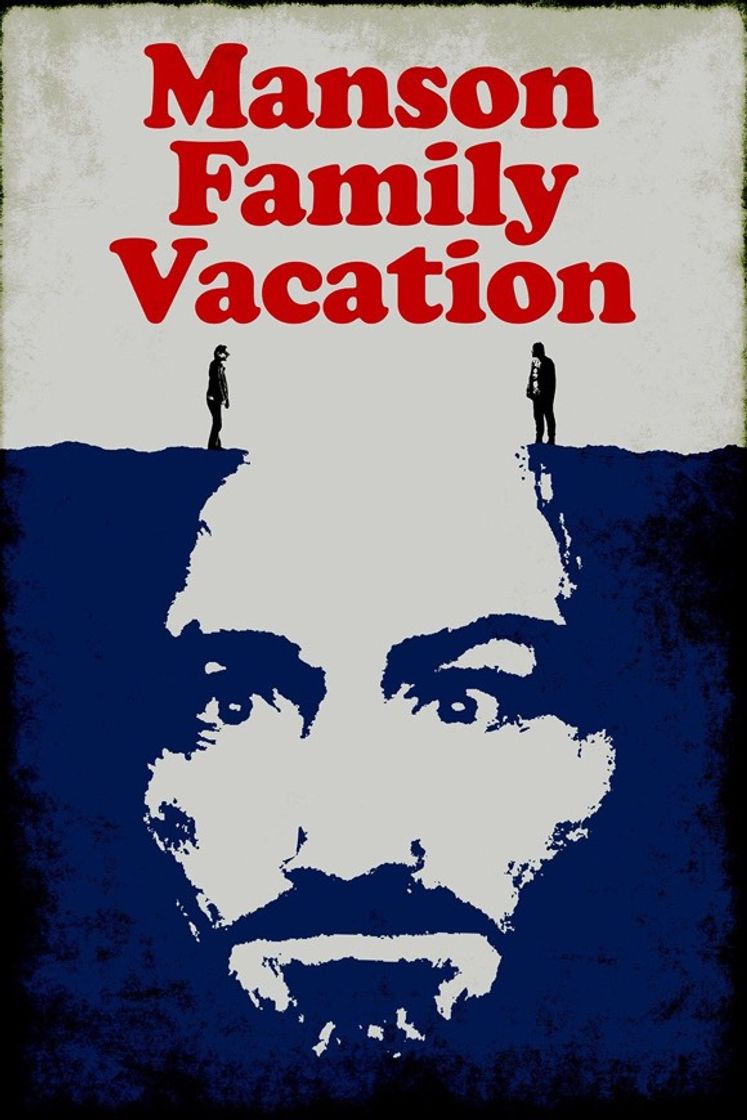 Manson Family Vacation 
