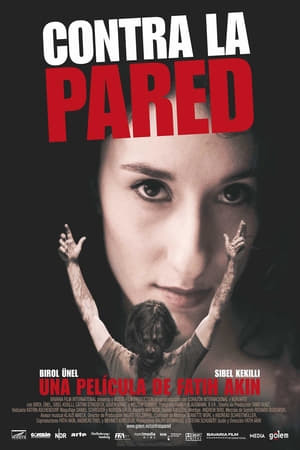 Película Contra la pared