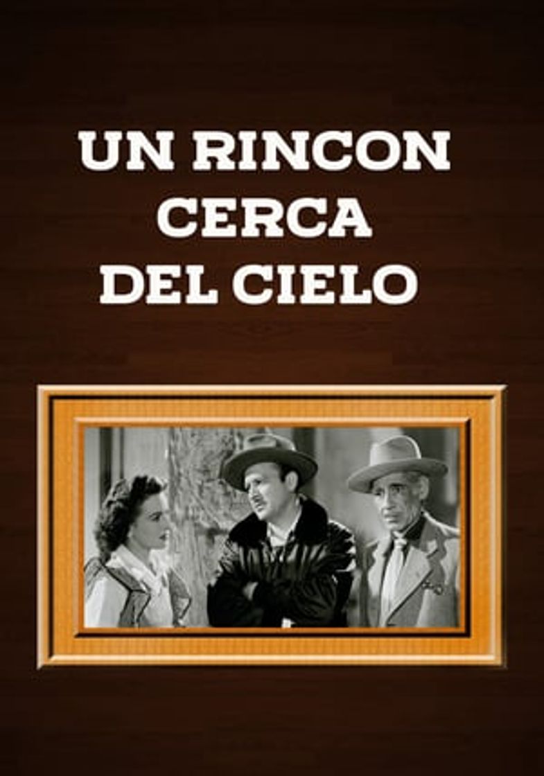 Película Un rincón cerca del cielo