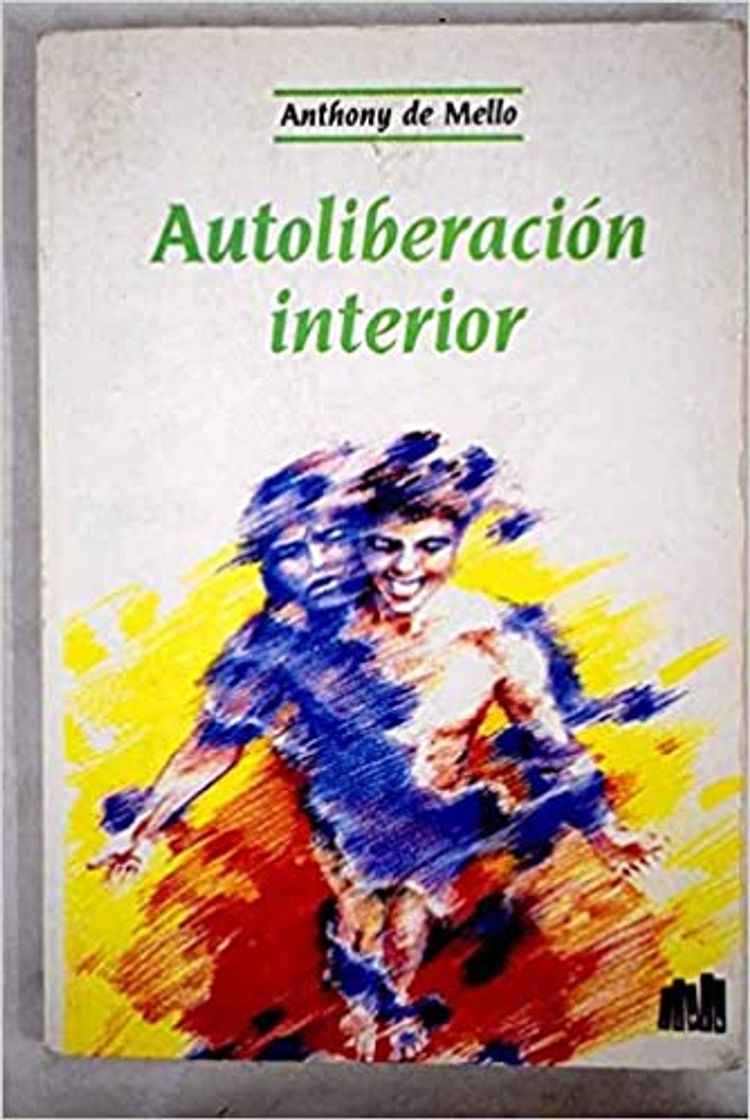 Book ANTHONY DE MELLO AUTOLIBERACION INTERIOR