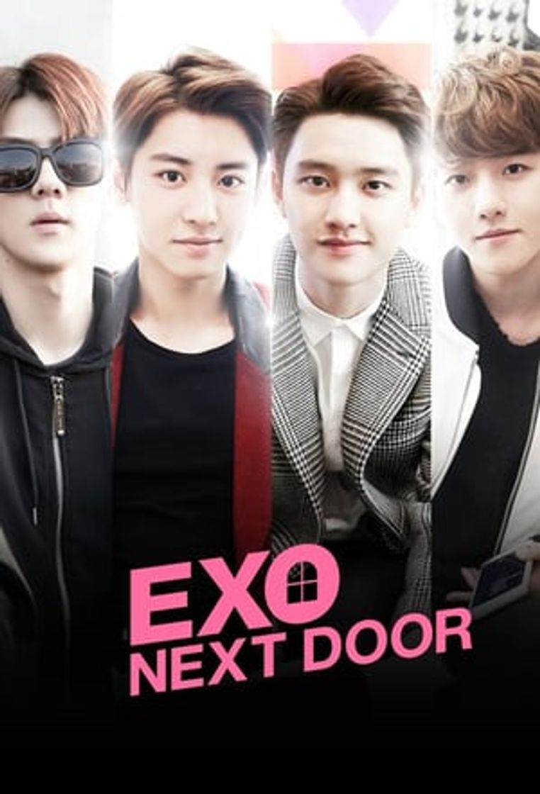 Serie EXO NEXT DOOR