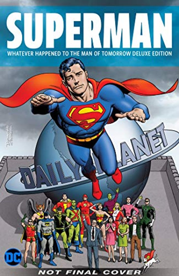 Books Superman: Whatever Happened to the Man of Tomorrow? Deluxe 2020 Edition