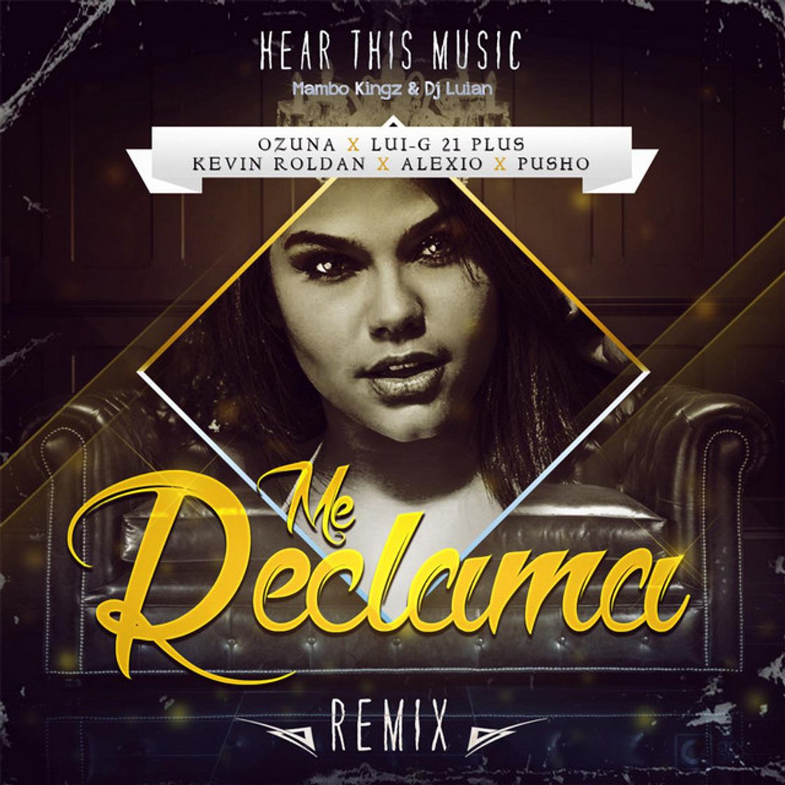 Music Me Reclama (Remix) [feat. Luigi 21 Plus, Alexio & Pusho]