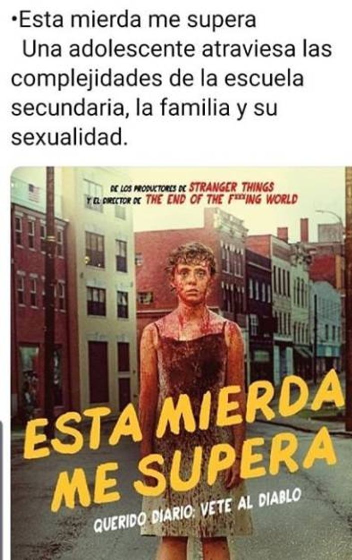 Serie Esta mierda me supera