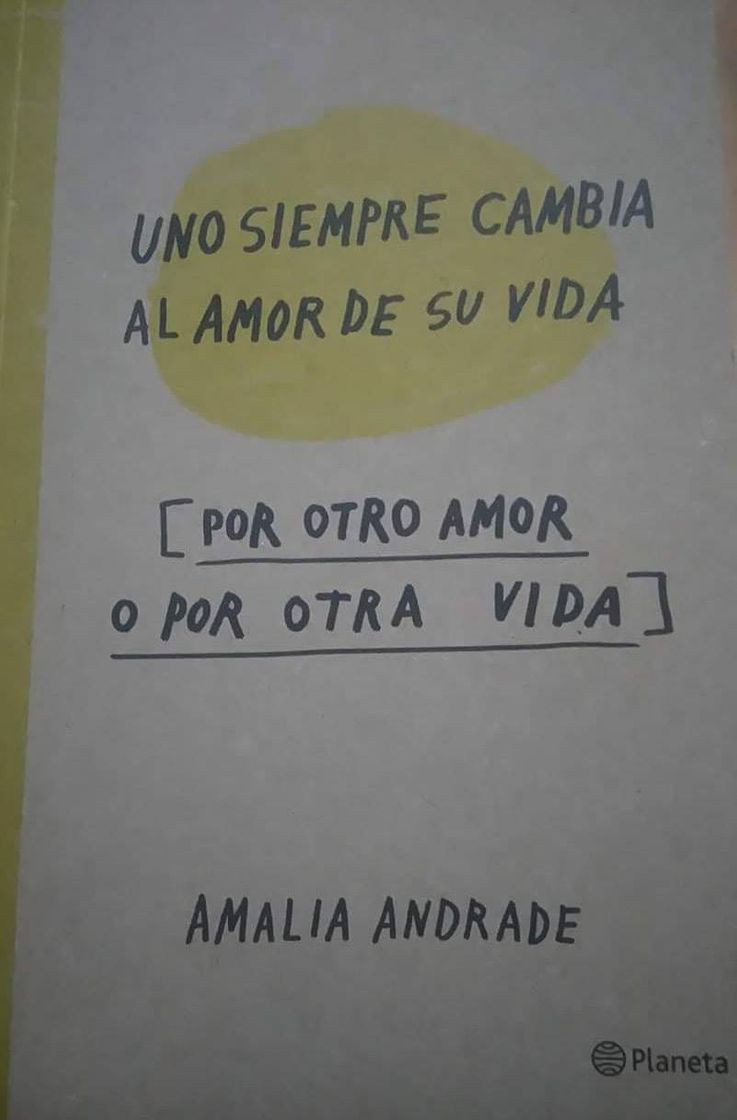 Book Uno siempre cambia al amor de su vida.