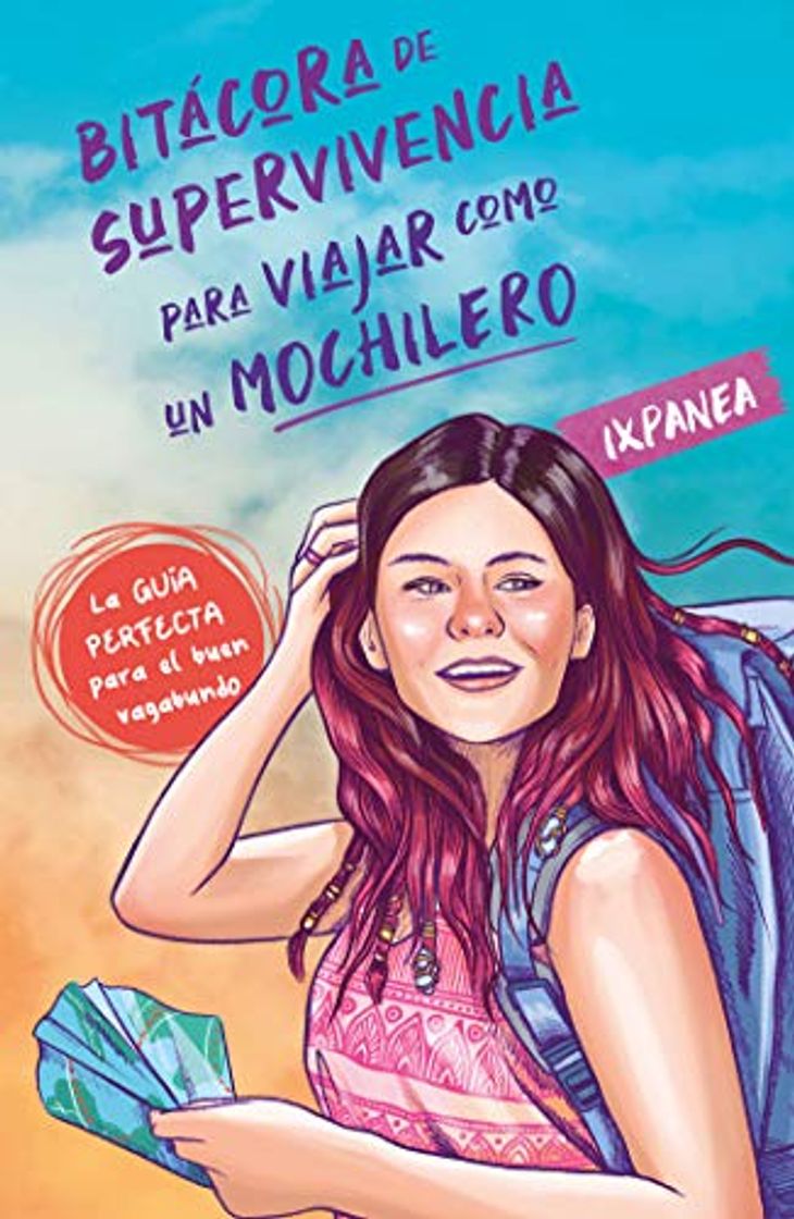 Book Bitácora de supervivencia para viajar como un mochilero