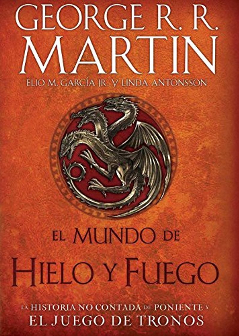 Libro El Mundo de Hielo Y Fuego