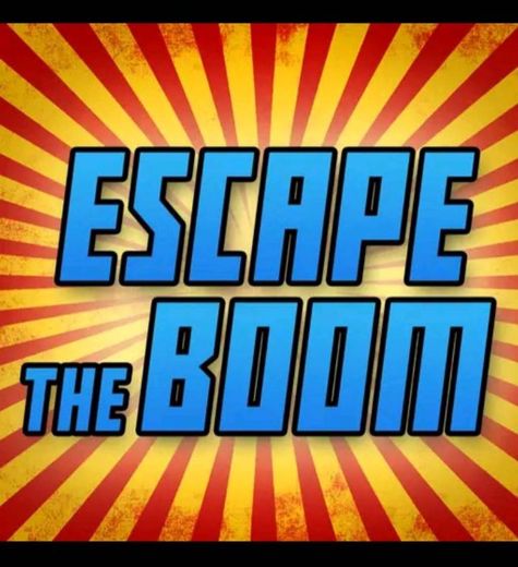 Escape the BOOM 