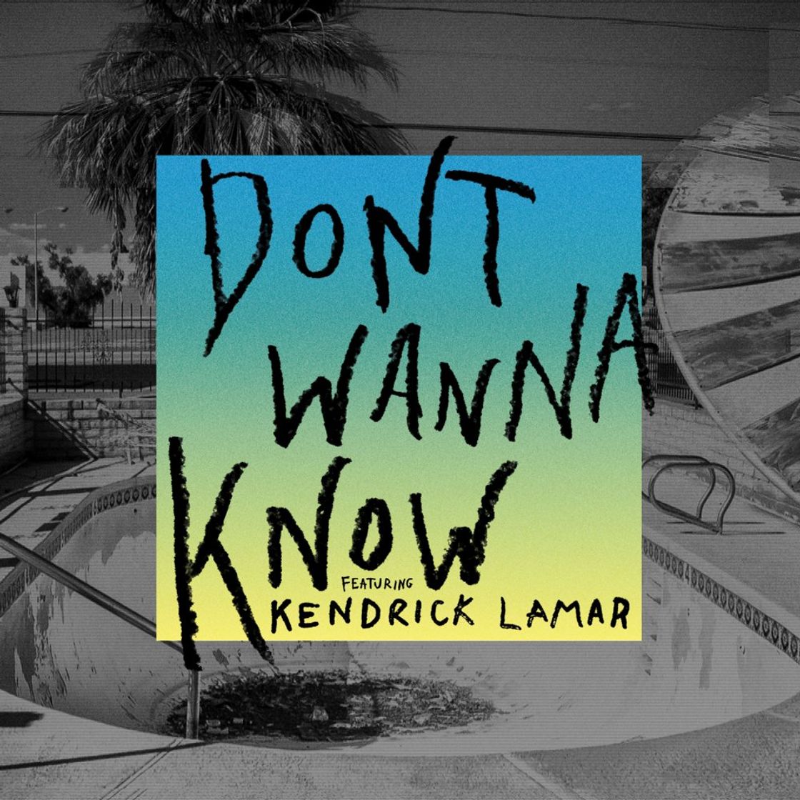 Music Don't Wanna Know (feat. Kendrick Lamar)